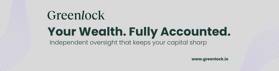 Greenlock — Your Wealth. Fully Accounted. Independent oversight that keeps your capital sharp